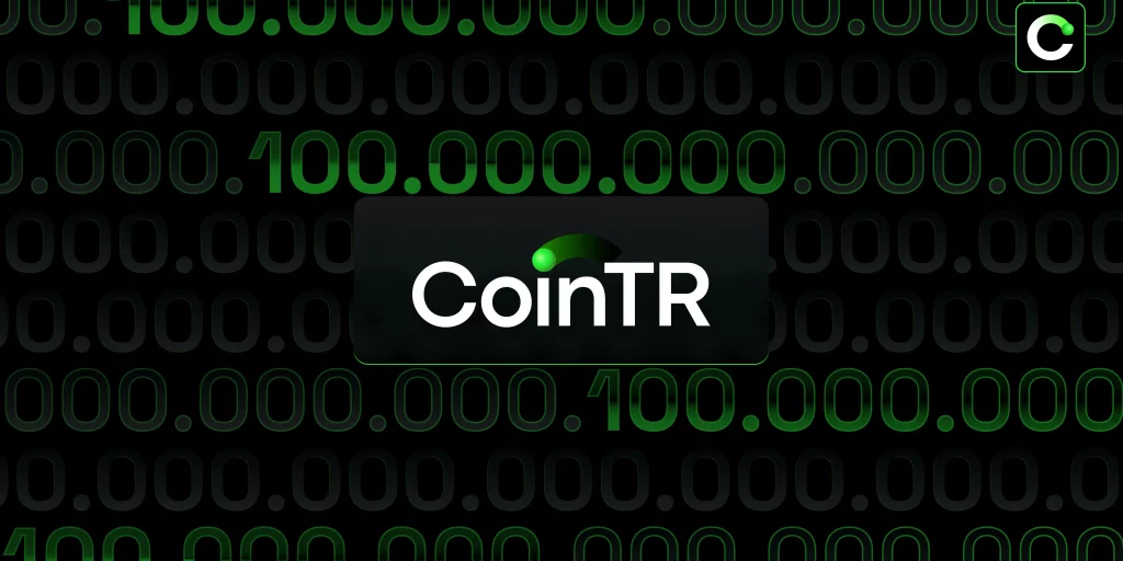CoinTR, Kullanıcılarına 100 Milyon TL'lik Ödül Havuzu Sunuyor