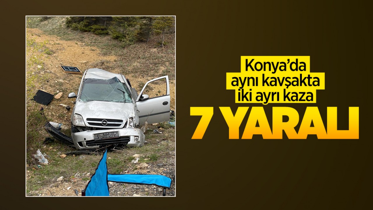 Konyada Aynı Kavşakta Üçüncü Trafik Kazası: 7 Yaralı