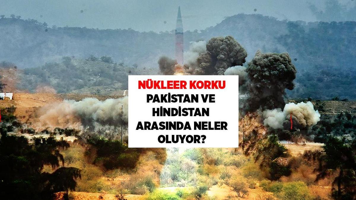 Pakistan ve Hindistan Arasındaki Nükleer Gerilim Dünyayı Endişelendiriyor