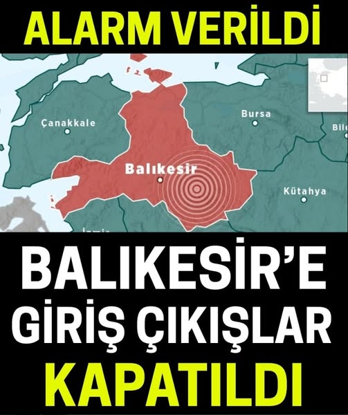 Balıkesir'de Alarm Verildi, Giriş-Çıkışlar Kapatıldı