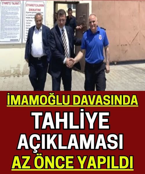 Son Dakika: Tahliye Kararı Açıklandı