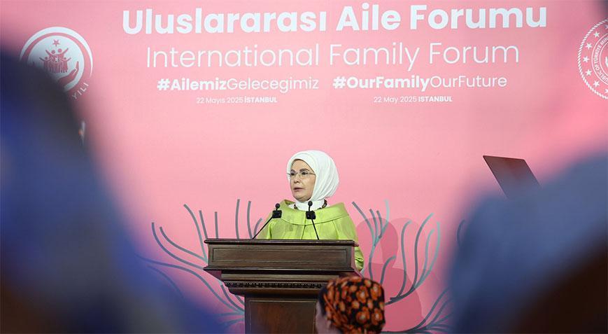 Emine Erdoğan'dan Uluslararası Aile Forumu Paylaşımı: 