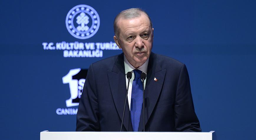 Cumhurbaşkanı Erdoğan: 