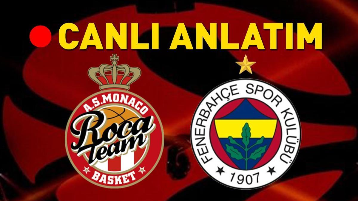 Fenerbahçe Beko, Euroleague Final Four'unda Monaco ile Karşı Karşıya