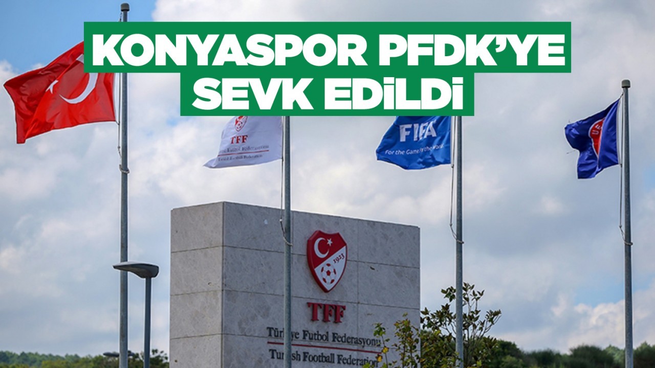 Konyaspor'a PFDK Sevkı
