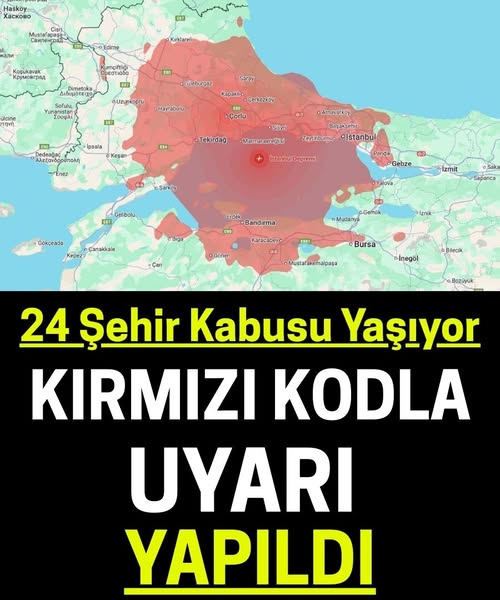 24 Şehirde Acil Uyarı: Detaylar İçin Tıklayın