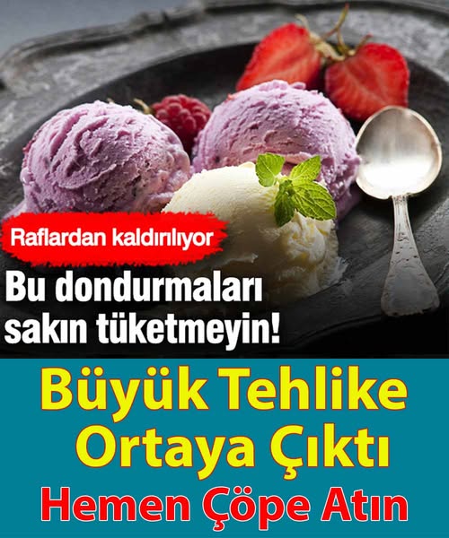 Uyarı! Bu Dondurma Markası Geri Çağırdı